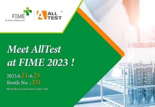 Latest company news about Bergabunglah dengan Kami di FIME 2023: Inovasi Terbaru AllTest yang Ditampilkan